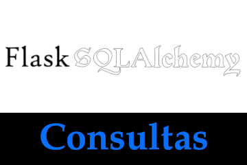Consultas con Flask-SQLAlchemy